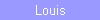 Louis